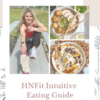 Intuitive Eating Guide